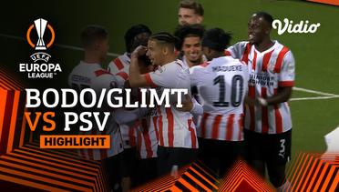 Highlights  - Bodo Glimt vs PSV | UEFA Europa League 2022/23