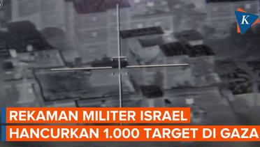 Detik-detik Serangan Israel Hancurkan 1.000 Sasaran di Jalur Gaza