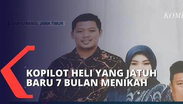 Tewas dalam Kecelakaan Helikopter Jatuh, Kopilot Briptu M Lasminto Baru 7 Bulan Menikah