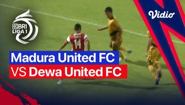 Mini Match - Madura United FC vs Dewa United FC | BRI Liga 1 2022/23