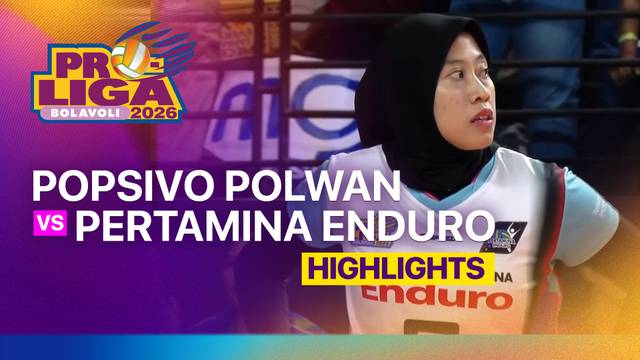 Final Four Putri: Jakarta Popsivo Polwan vs Jakarta Pertamina Enduro - Highlight | Proliga 2026