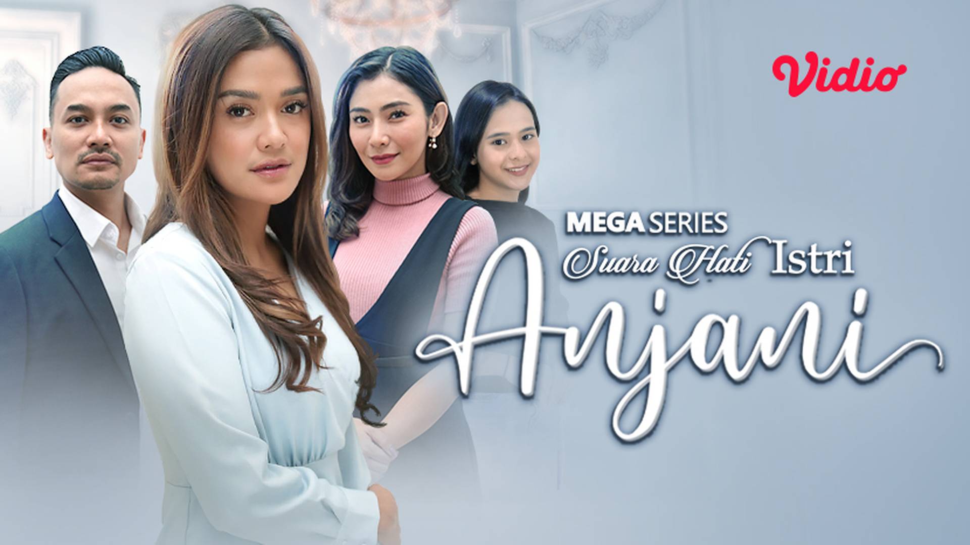 Mega Series Suara Hati Istri Anjani