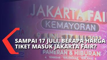 Dari 9 Juni hingga 17 Juli 2022, Pekan Raya Jakarta Kembali Hadir di Kemayoran! Ini Harga Tiketnya