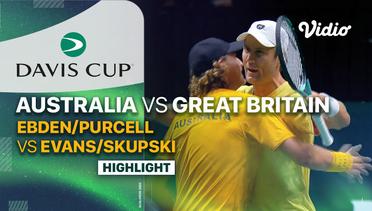 Highlights | Australia (Matthew Ebden/Max Purcell) vs Great Britain (Daniel Evans/Neal Skupski) | Davis Cup 2023