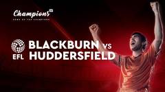 Full Match - Blackburn vs Huddersfield I EFL Championship 2019/20