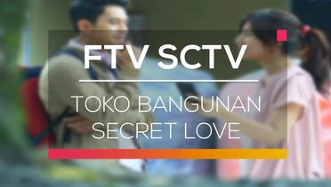 FTV SCTV - Toko Bangunan Secret Love