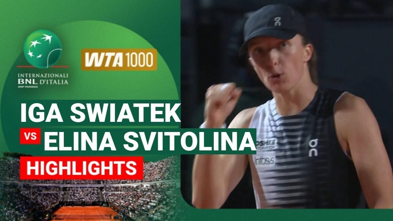 Iga Swiatek vs Elina Svitolina - Semifinals | WTA 1000: Internazionali BNL D'Italia 2026