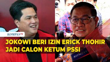Seskab: Jokowi Izinkan Erick Thohir Maju Jadi Calon Ketua Umum PSSI