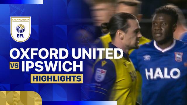 Oxford United vs Ipswich - Highlight | EFL Championship 2025/26