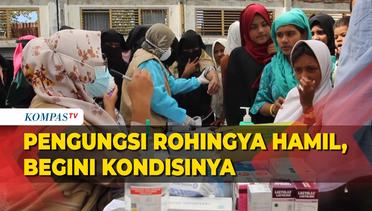 2 Wanita Pengungsi Rohingya Hamil, Begini Kondisi Kesehatannya