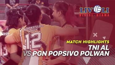 Match Highlight - TNI AL Putri 3 vs 1 PGN Popsivo Polwan  | Livoli 2019