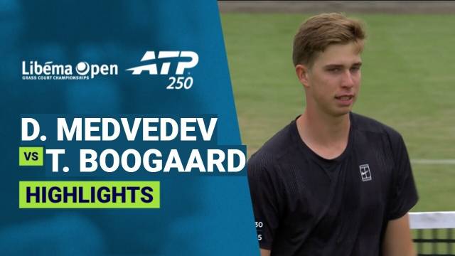 Daniil Medvedev vs Thijs Boogaard - Highlight | ATP 250: Libema Open 2026