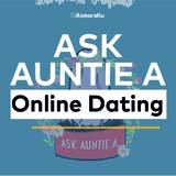Ask Auntie - Online Dating