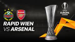 Full Match - Rapid Wien vs Arsenal I UEFA Europa League 2020/2021