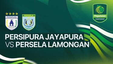 Persipura Jayapura vs Persela Lamongan - Pegadaian Championship