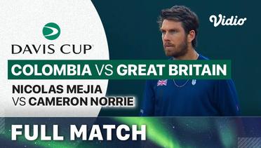 Full Match | Colombia vs Great Britain - Day 2 | Nicolas Mejia vs Cameron Norrie | Davis Cup 2023