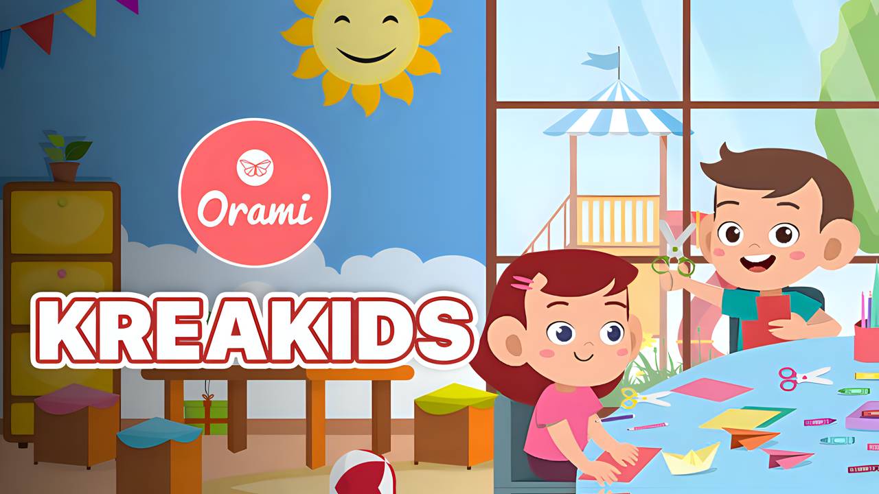 Streaming Orami - Kreakids