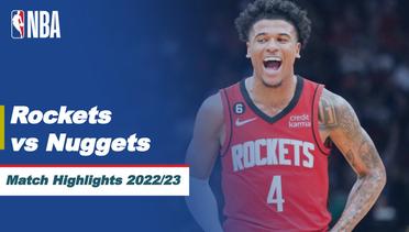 Match Highlights | Houston Rockets vs Denver Nuggets | NBA Regular Season 2022/23