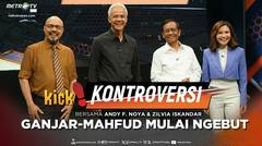 KICK KONTROVERSI - Ganjar-Mahfud Mulai Ngebut