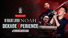 Di Balik Layar Konser Noah DekadeXperience - Full