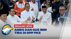 BREAKING NEWS - Anies dan Gus Imin Tiba di DPP PKS