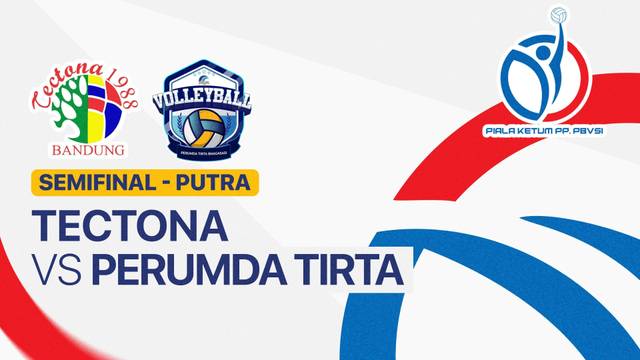 Semifinal: Tectona vs Perumda Tirta Bhagasasi Bekasi - Full Match | Piala Ketua Umum PBVSI 2025