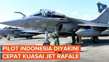 Pilot TNI AU Sanggup Kuasai Jet Rafale Kurang dari 100 Jam