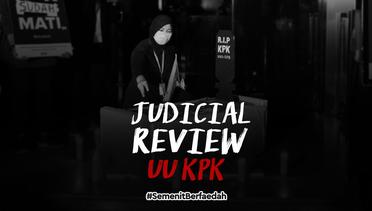 Peluang Judicial Review UU KPK