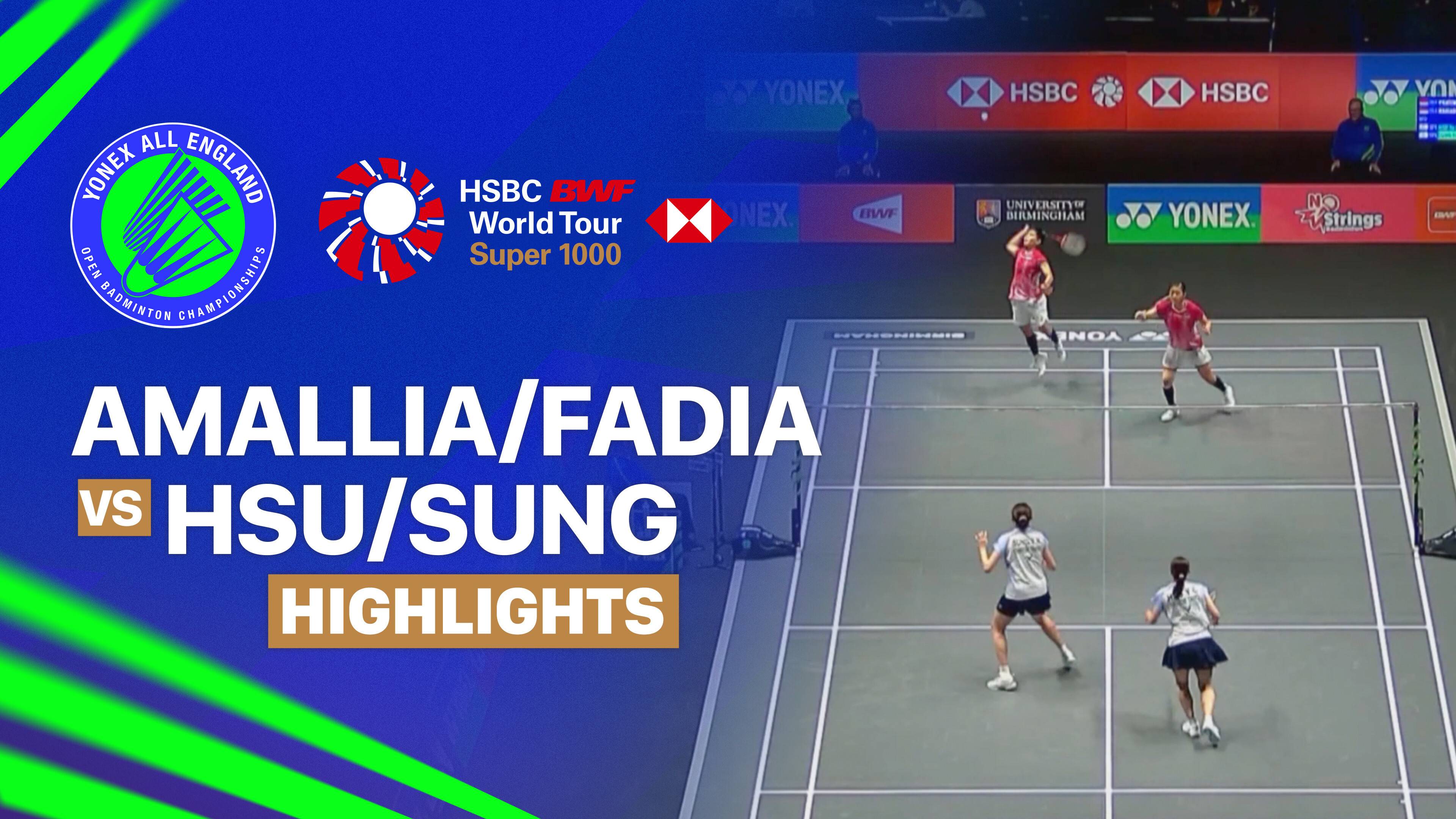 Amallia Cahaya Pratiwi/Siti Fadia Silva Ramadhanti (INA) vs Hsu Ya Ching/Sung Yu-Hsuan (TPE) - Women's Doubles Round of 32 | YONEX All England Open Badminton Championships 2026