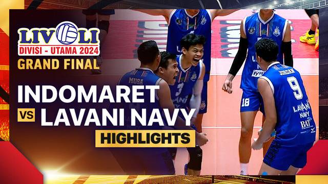 Putra: Indomaret vs Lavani Navy - Grand Final - Highlights | Livoli Divisi Utama 2024