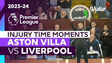 Momen Injury Time | Aston Villa vs Liverpool | Premier League 2023/24