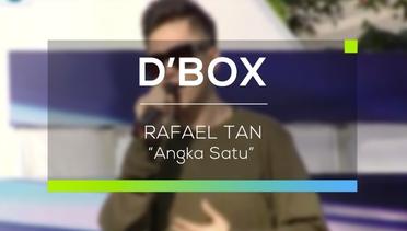 Rafael Tan - Angka Satu (D'Box)
