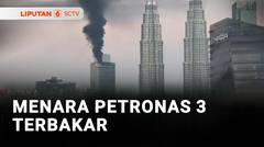 Menara Petronas 3 Terbakar, Api Muncul dari Lantai 57 | Liputan 6