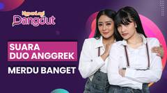 Duo Anggrek Main Kapan Lagi Battle, Kualitas Suara & Hafalan Lagu Diuji!