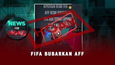 FIFA Resmi Bubarkan AFF | NEWS OR HOAX