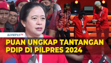 Puan Maharani Ungkap Tantangan PDIP Hadapi Pilpres 2024, Soroti Beragam Dinamika Politik