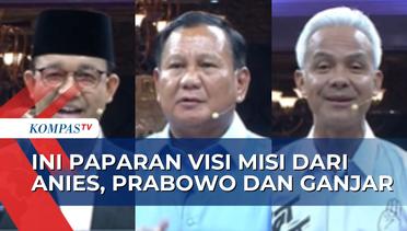 [FULL] Anies, Prabowo, dan Ganjar Paparkan Visi Misi Sebelum Memulai Debat Perdana Capres 2024