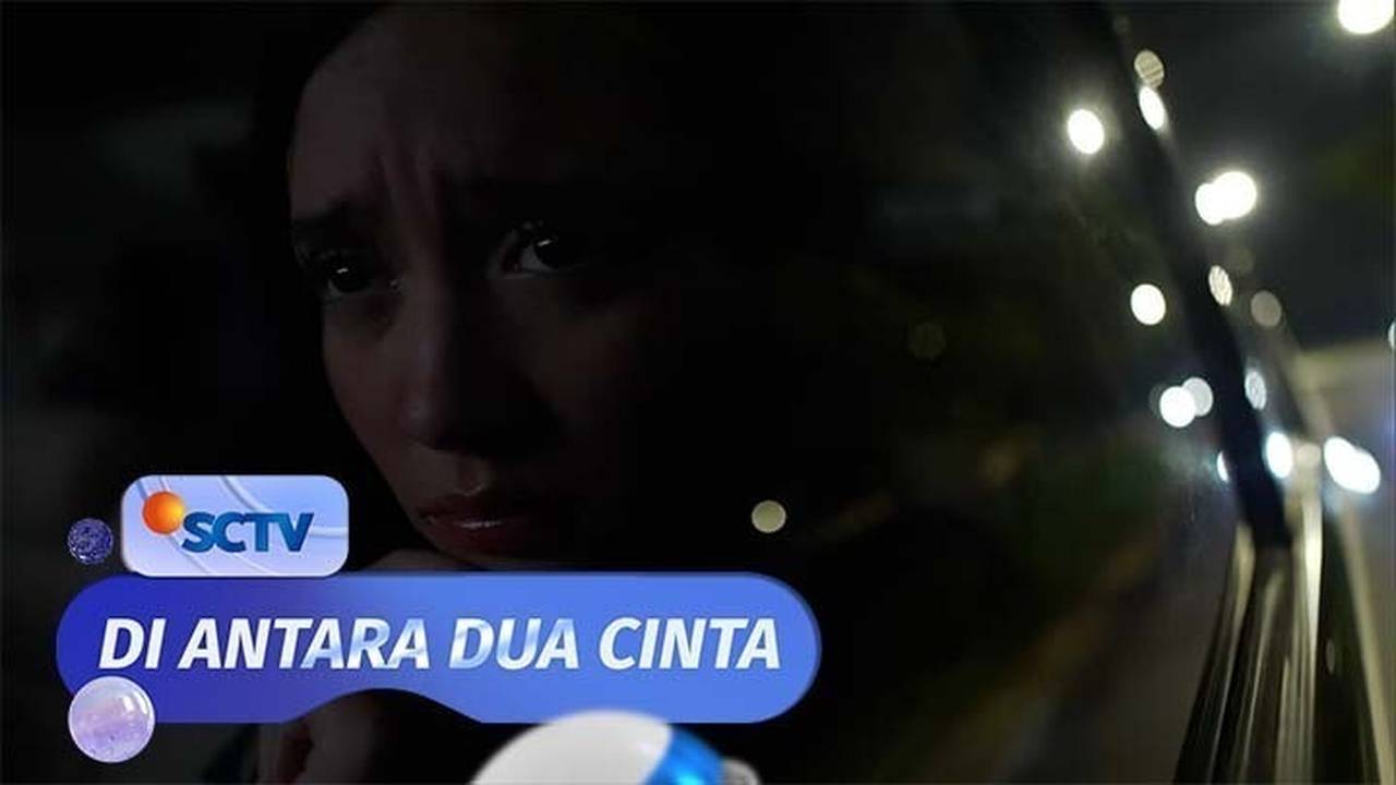Di Antara Dua Cinta - Episode 281 | Part 2/2 (2023)