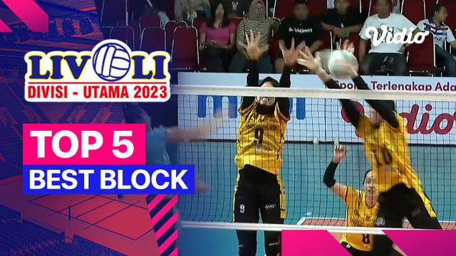 5 Block Terbaik Hari Ke-17 | Livoli Divisi Utama 2023