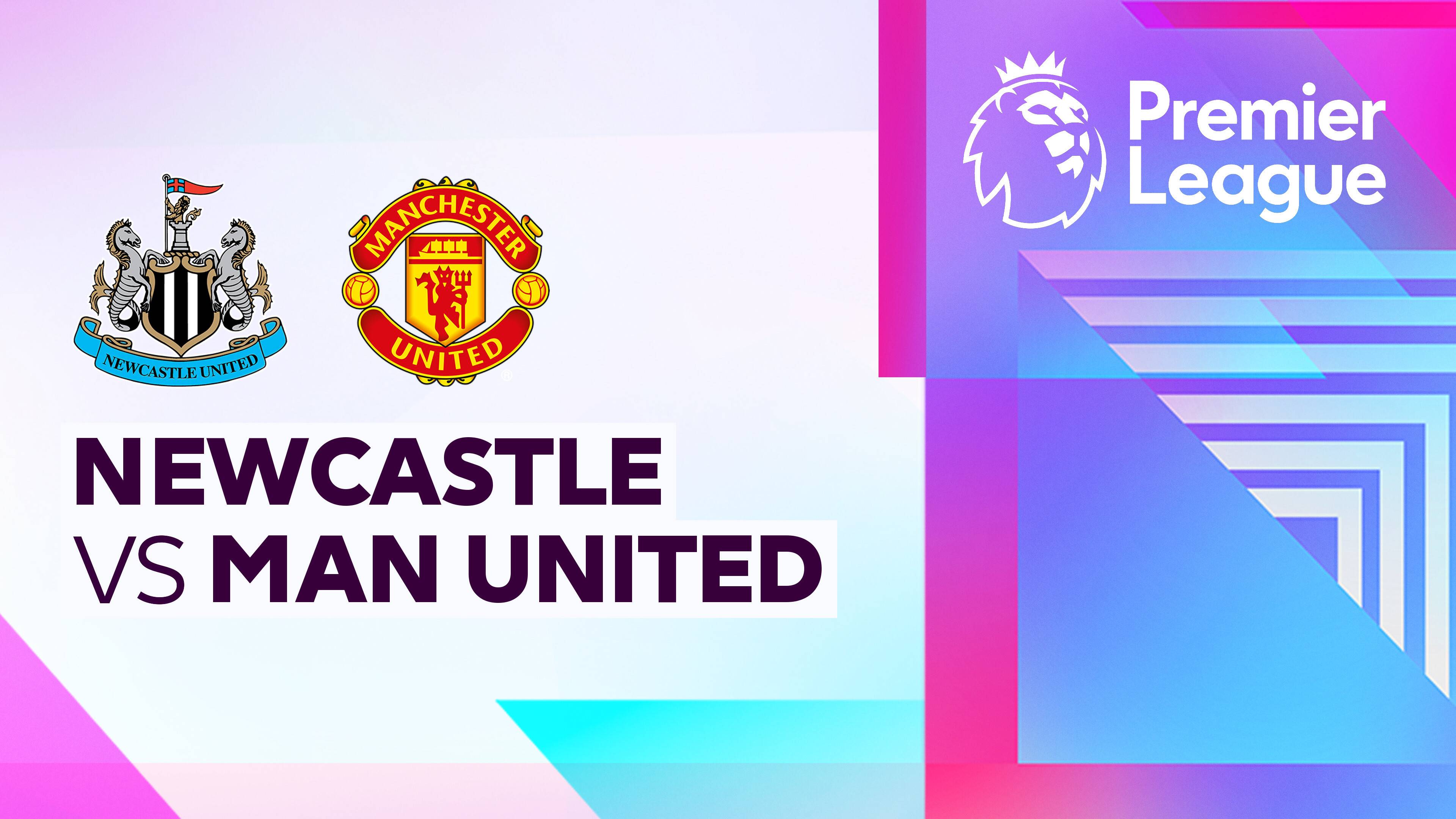 Newcastle United vs Man United