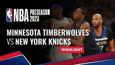 Minnesota Timberwolves vs New York Knicks - Highlights | NBA Preseason 2023