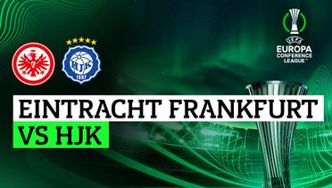 Eintracht Frankfurt vs HJK - Full Match | UEFA Europa Conference League 2023/24