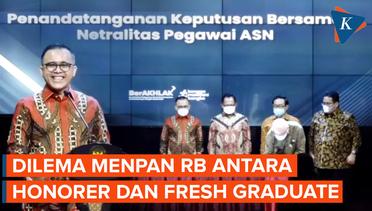 Honorer Minta Diangkat Menpan RB Khawatir Kurangi Kesempatan Fresh Graduate Jadi ASN