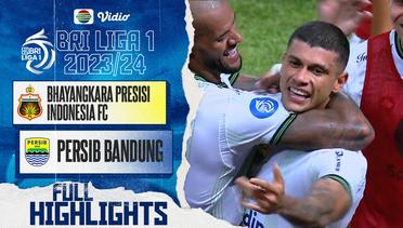 Full Highlights - BHAYANGKARA Presisi Indonesia FC VS PERSIB Bandung | BRI  Liga 1 2023/2024