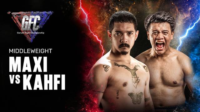 Maxi vs Kahfi - Full Match | Garuda Fight Championship Series 2 "Clan KK vs Everyone"