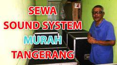 Sewa Sound System Tangerang | IdolaEntertainment