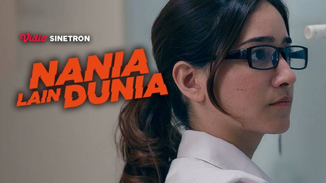 Episode 11 - Nania Lain Dunia