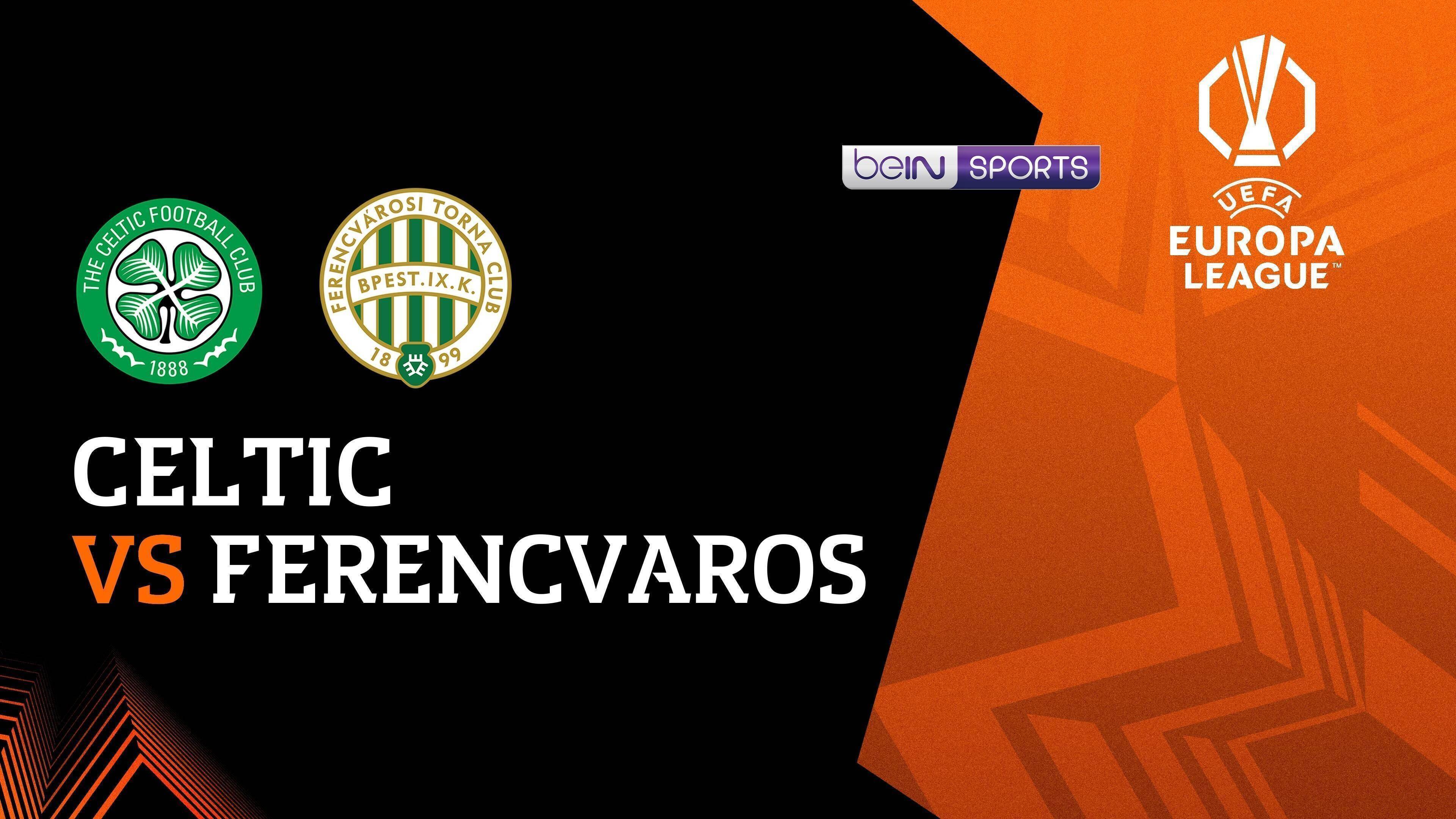 Celtic vs Ferencvaros