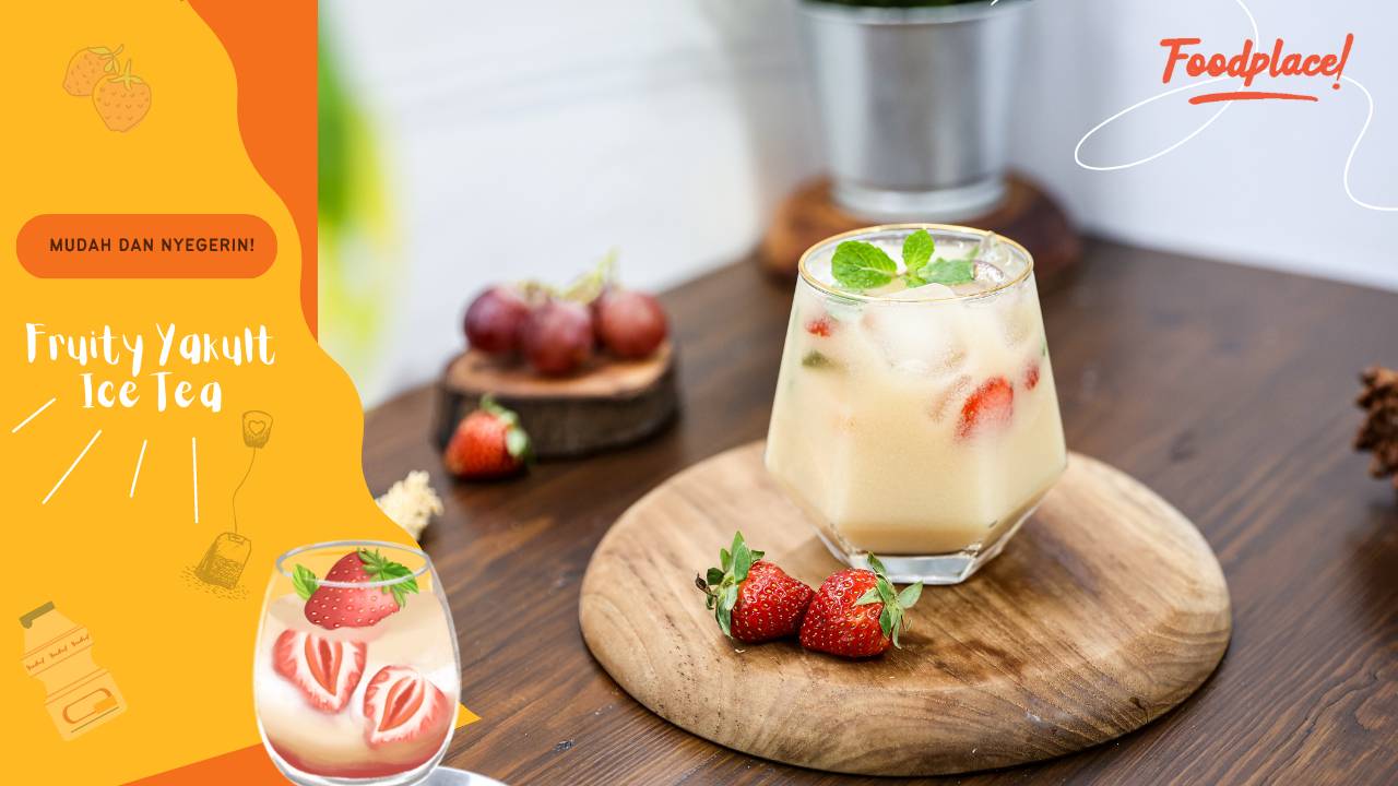 Resep Minuman Fruity Yakult Ice Tea, Bisa Buat Sajian Akhir Tahun