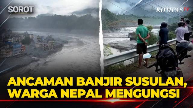 Peringatan Banjir Susulan Nepal! Warga Mengungsi ke Tempat Aman